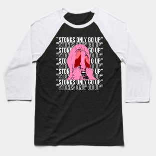 Stonks Only Go Up! Baseball T-Shirt